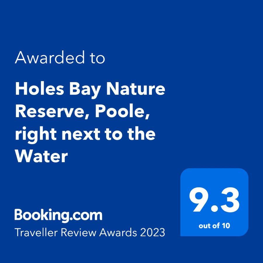 Holes Bay Nature Reserve, Poole, Right Next To The Water ภายนอก รูปภาพ